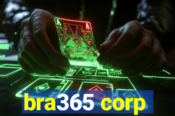 bra365 corp